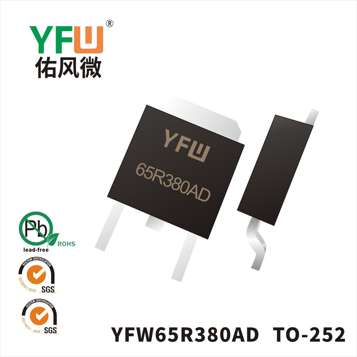 YFW65R380AD TO-252_Marking:YFW 65R380AD XXXXX Mosfet_YFW brand